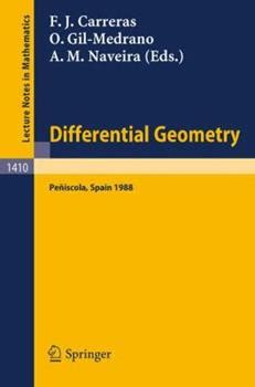 Differential Geometry Proceedings of the 3rd International Symposium, held at Peniscola, Spain, June Kindle Editon